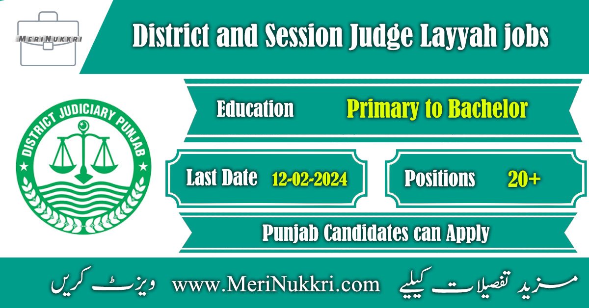 District and Session Judge Layyah Jobs